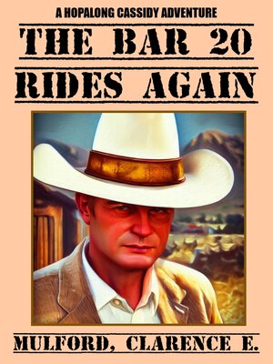 cover image of The Bar 20 Rides Again